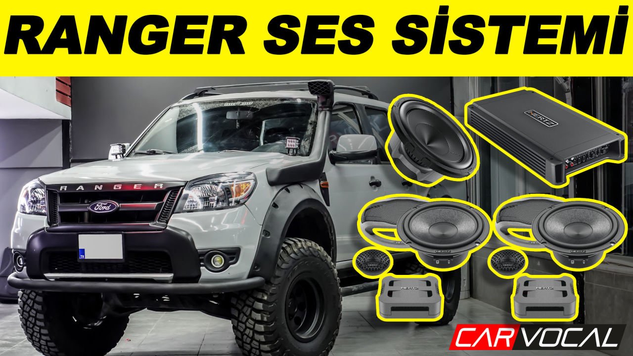 Ford Ranger Ses Sistemi