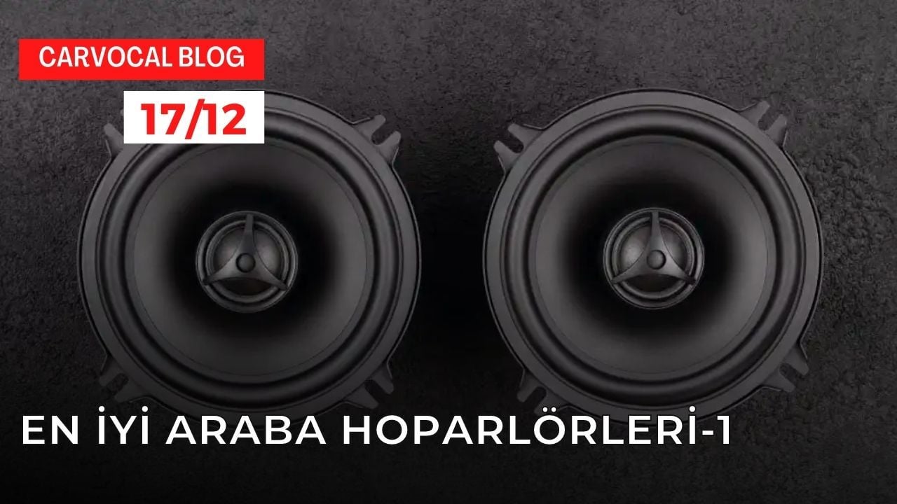 En İyi Araba Hoparlörleri-1 