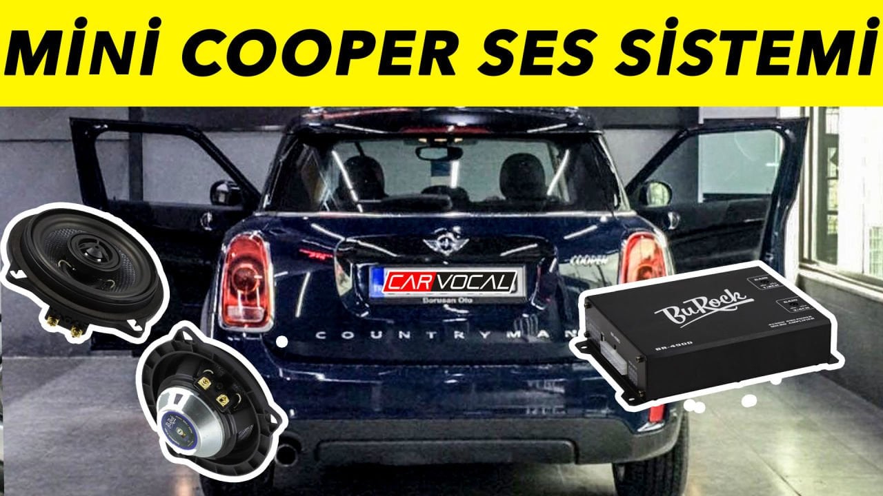Mini Cooper Ses Sistemi